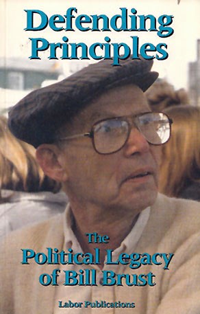 Bill Brust'ın politik mirası üzerine kaleme alınmış bir kitap.